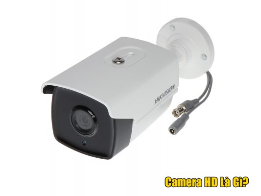 Camera HD và Full HD là gì?
